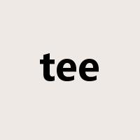 tee是什么意思