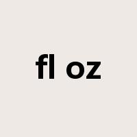 fl oz是什么意思