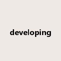 developing是什么意思