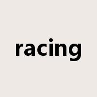racing是什么意思
