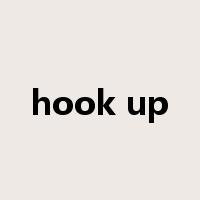 hook up是什么意思
