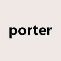 porter是什么意思