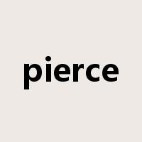 pierce是什么意思