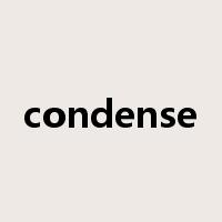 condense是什么意思