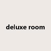 deluxe room是什么意思