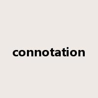 connotation是什么意思
