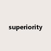 superiority是什么意思
