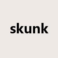 skunk是什么意思
