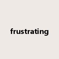 frustrating是什么意思
