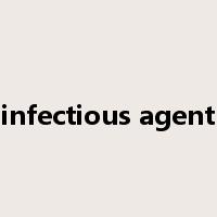 infectious agent是什么意思