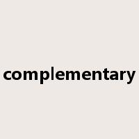 complementary是什么意思