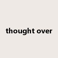 thought over是什么意思