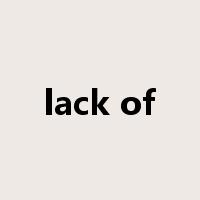 lack of是什么意思