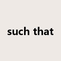 such that是什么意思