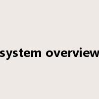 system overview是什么意思