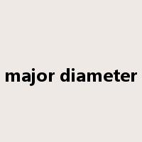 major diameter是什么意思