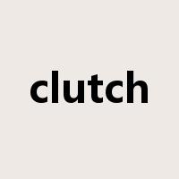 clutch是什么意思