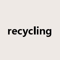 recycling是什么意思