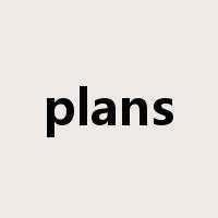 plans是什么意思