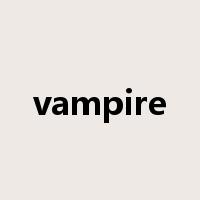 vampire是什么意思
