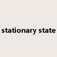 stationary state是什么意思