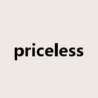 priceless是什么意思