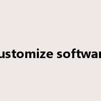 customize software是什么意思