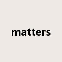 matters是什么意思