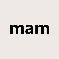 mam是什么意思