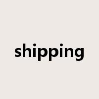 shipping是什么意思