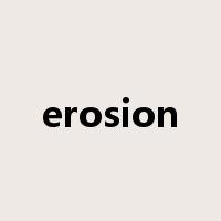 erosion是什么意思