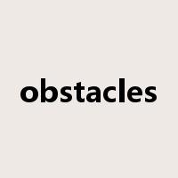 obstacles是什么意思