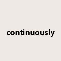 continuously是什么意思