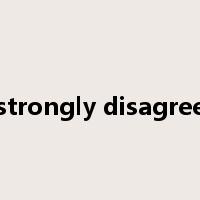 strongly disagree是什么意思