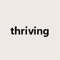 thriving是什么意思