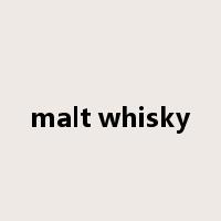 malt whisky是什么意思