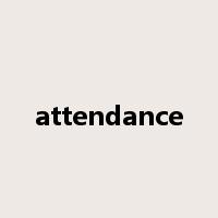 attendance是什么意思