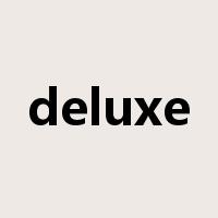 deluxe是什么意思