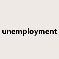 unemployment是什么意思