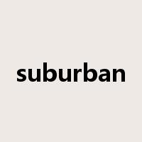 suburban是什么意思