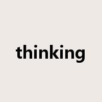 thinking是什么意思