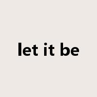 let it be是什么意思