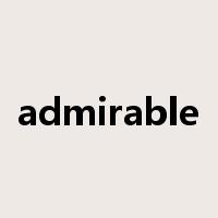 admirable是什么意思