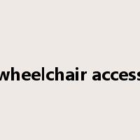 wheelchair access是什么意思