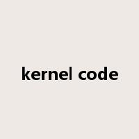 kernel code是什么意思