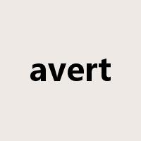 avert是什么意思