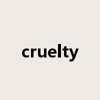 cruelty是什么意思