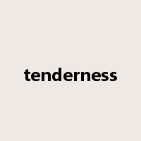 tenderness是什么意思