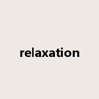 relaxation是什么意思