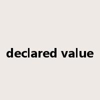 declared value是什么意思